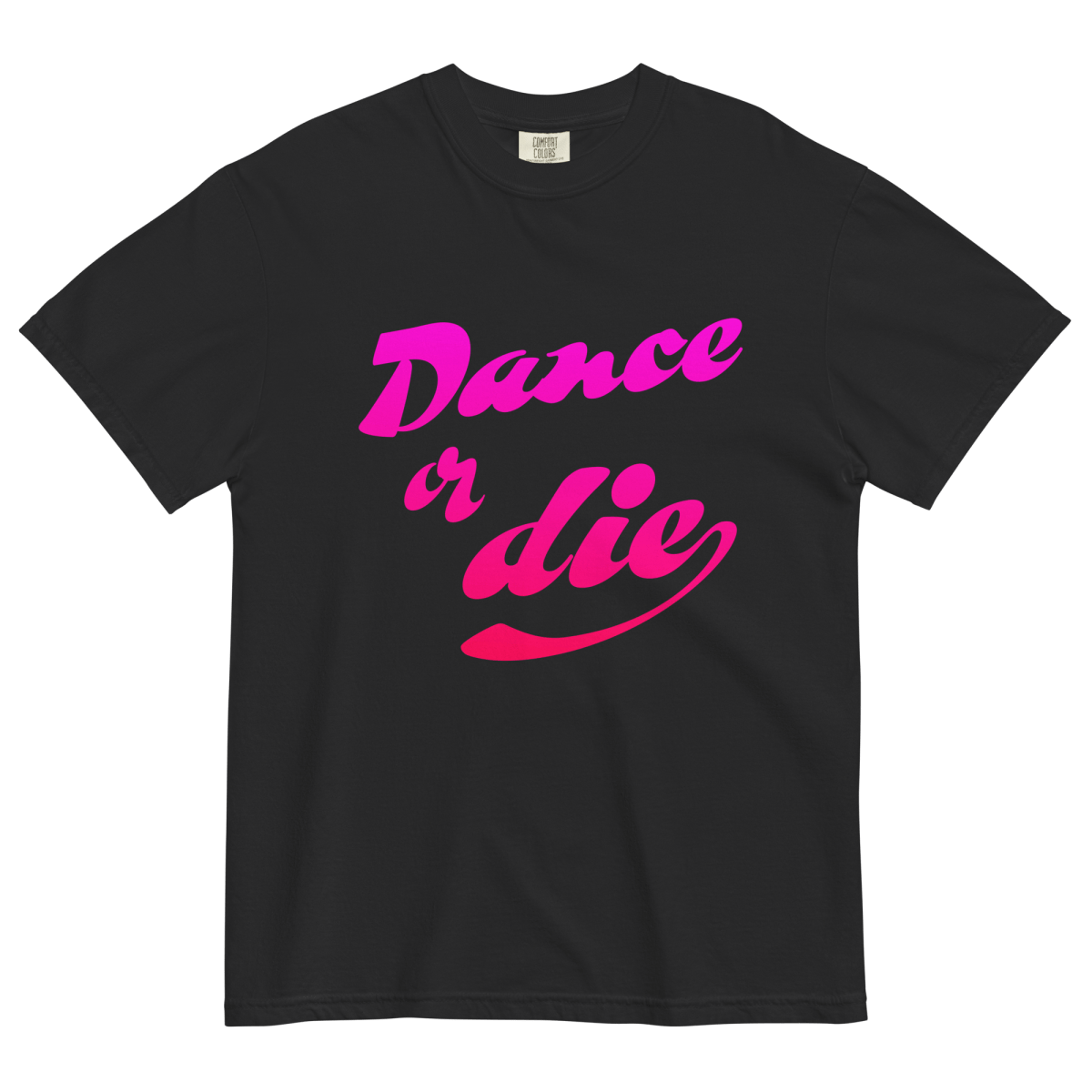 Dance or Die Shirt