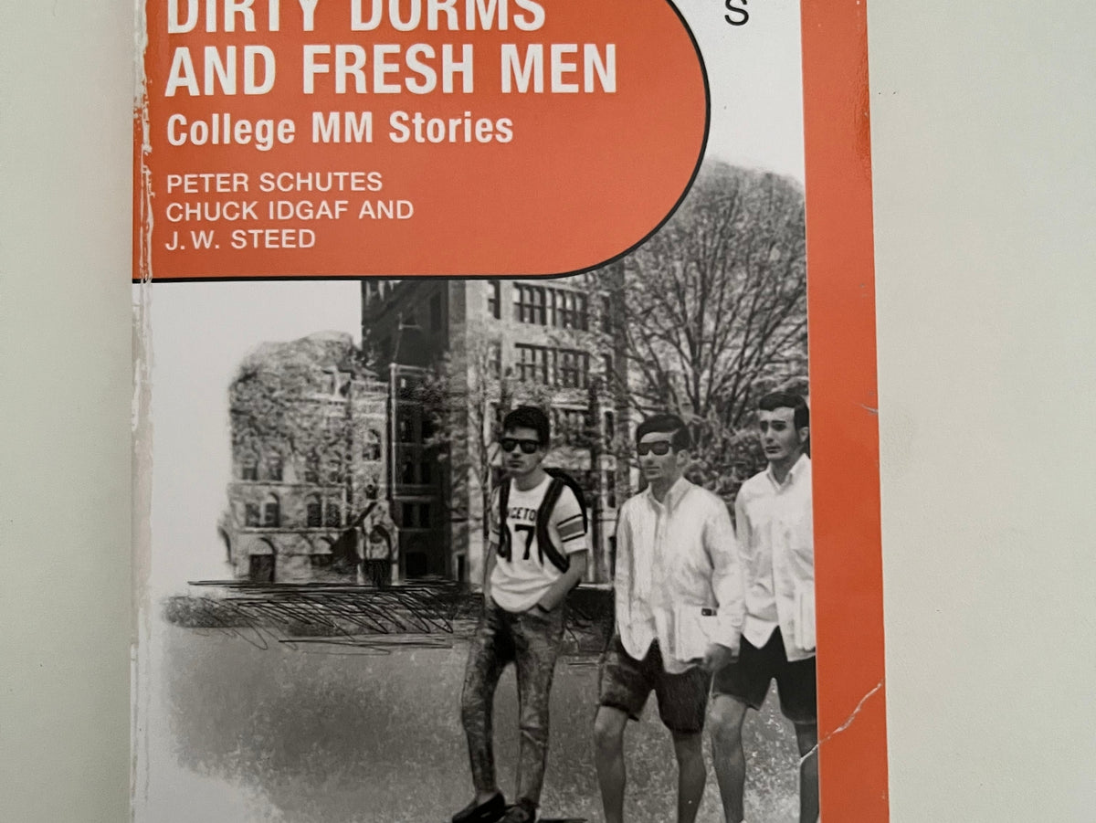 Dirty Dorms and Fresh Men