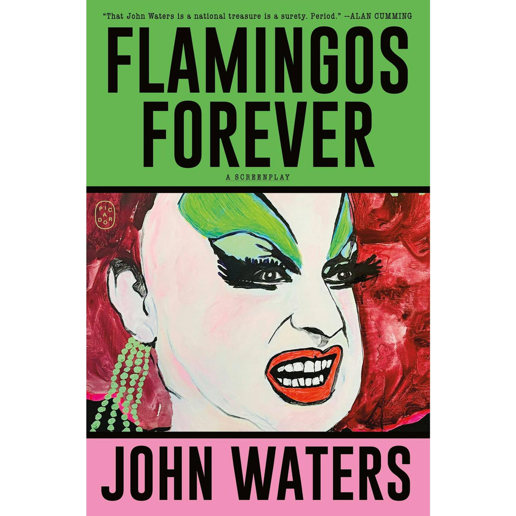 John Waters, Flamingos Forever: A Screenplay
