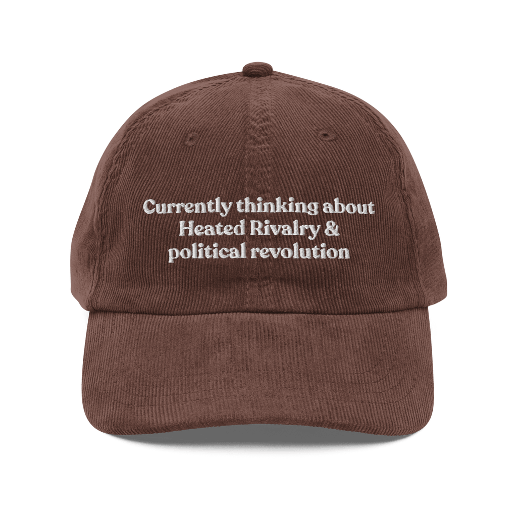 Currently thinking about Heated Rivalry & political revolution Hat
