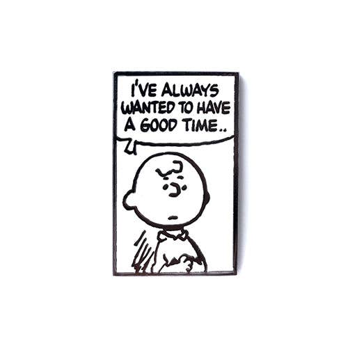 Peanuts Mood - Have A Good Time Pin