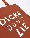Dicks Don't Lie tote bag by Dicks Don't Lie - Brown