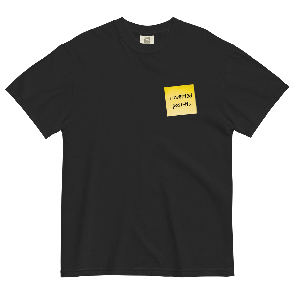 I Invented Post-Its T-Shirt