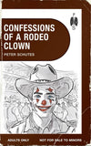 Confessions of A Rodeo Clown