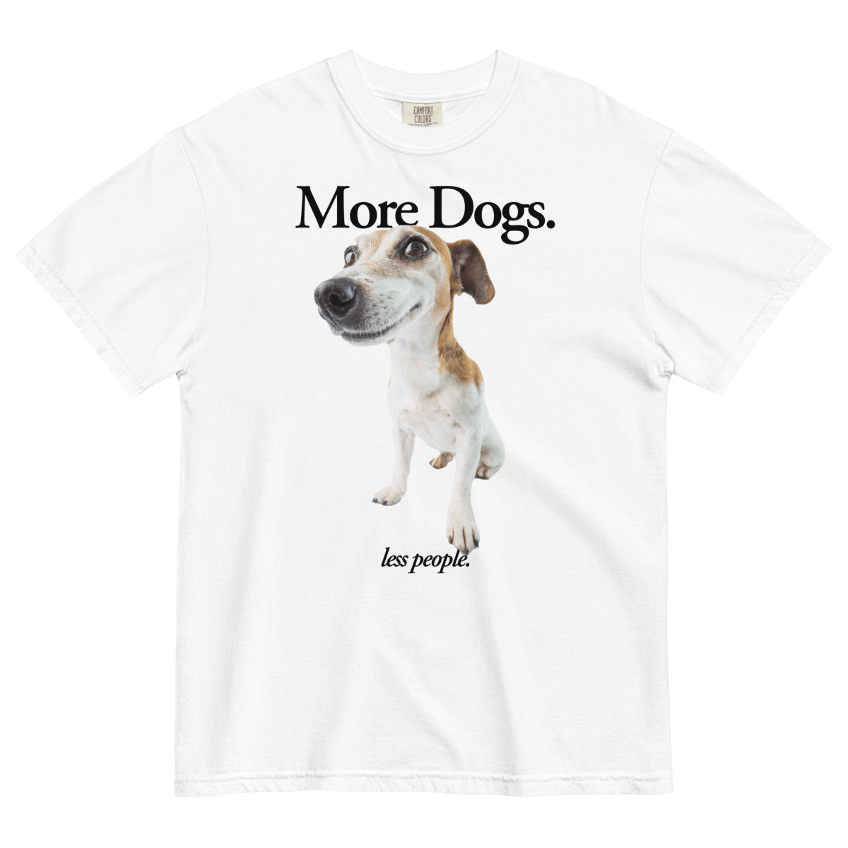 More Dogs, Less People T-Shirt