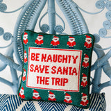 Be Naughty Needlepoint Pillow