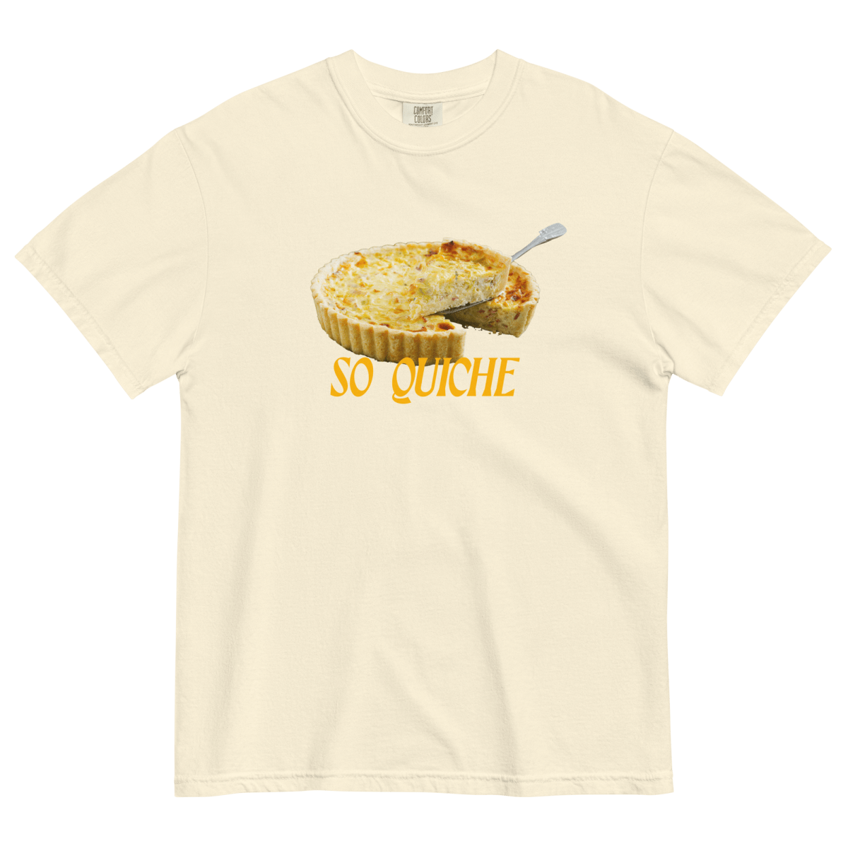 So Quiche Shirt