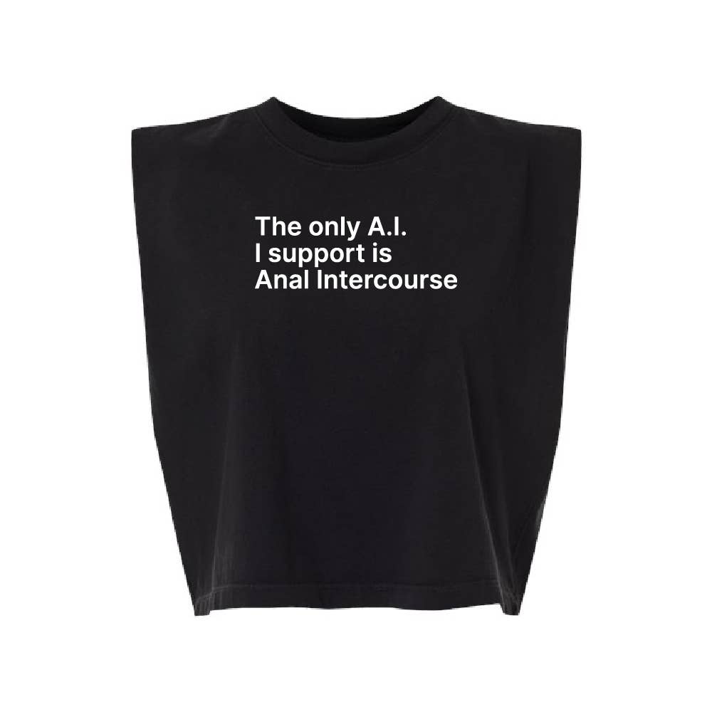 The Only A.I. I Support Is Anal Intercourse Muscle Crop