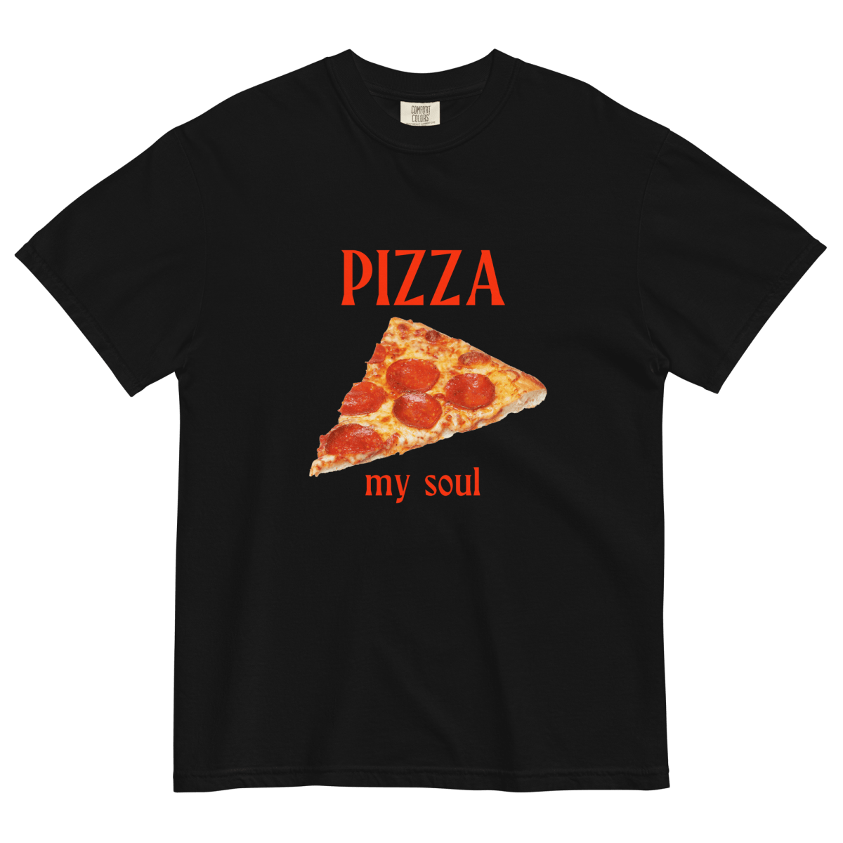 Pizza My Soul Shirt