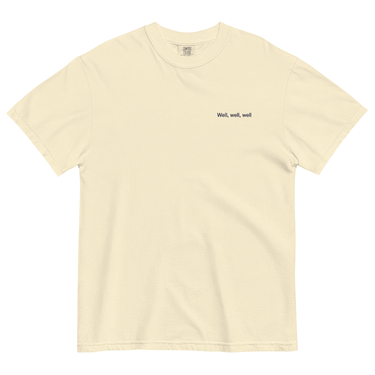 Well, Well, Well Embroidered Shirt
