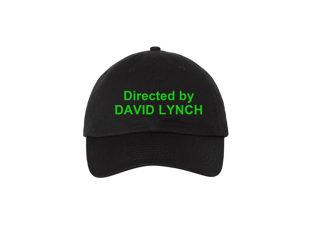 Directed By David Lynch Embroidered Dad Hat