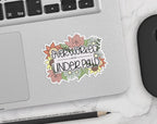 Overworked and Underpaid Sticker