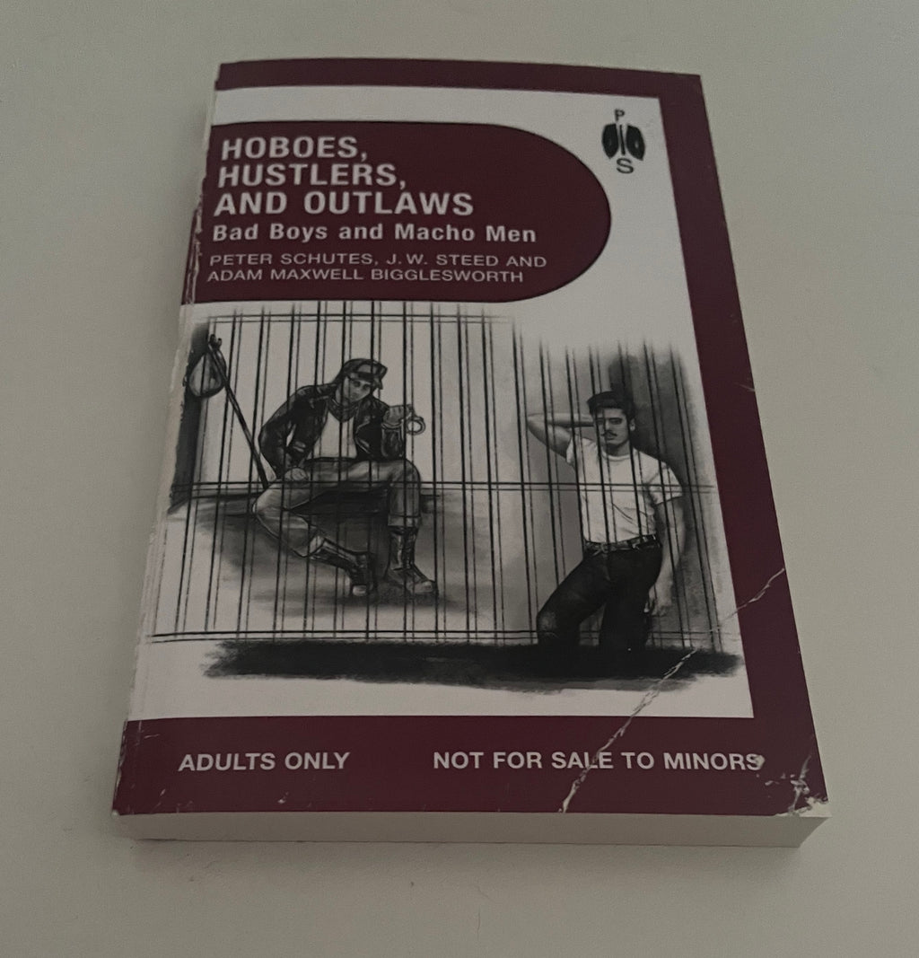 Hoboes, Hustlers, and Outlaws