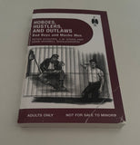 Hoboes, Hustlers, and Outlaws