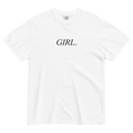 GIRL. T-Shirt