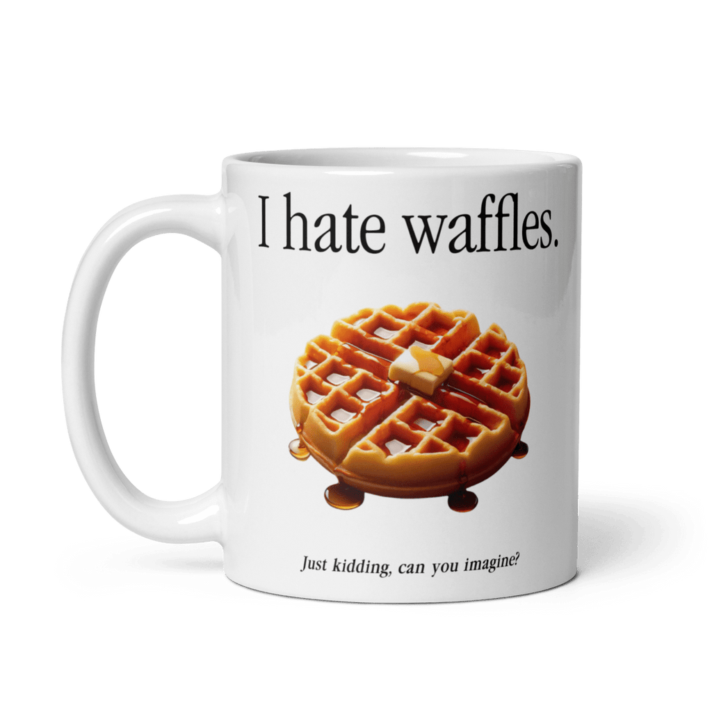 I Hate Waffles Mug