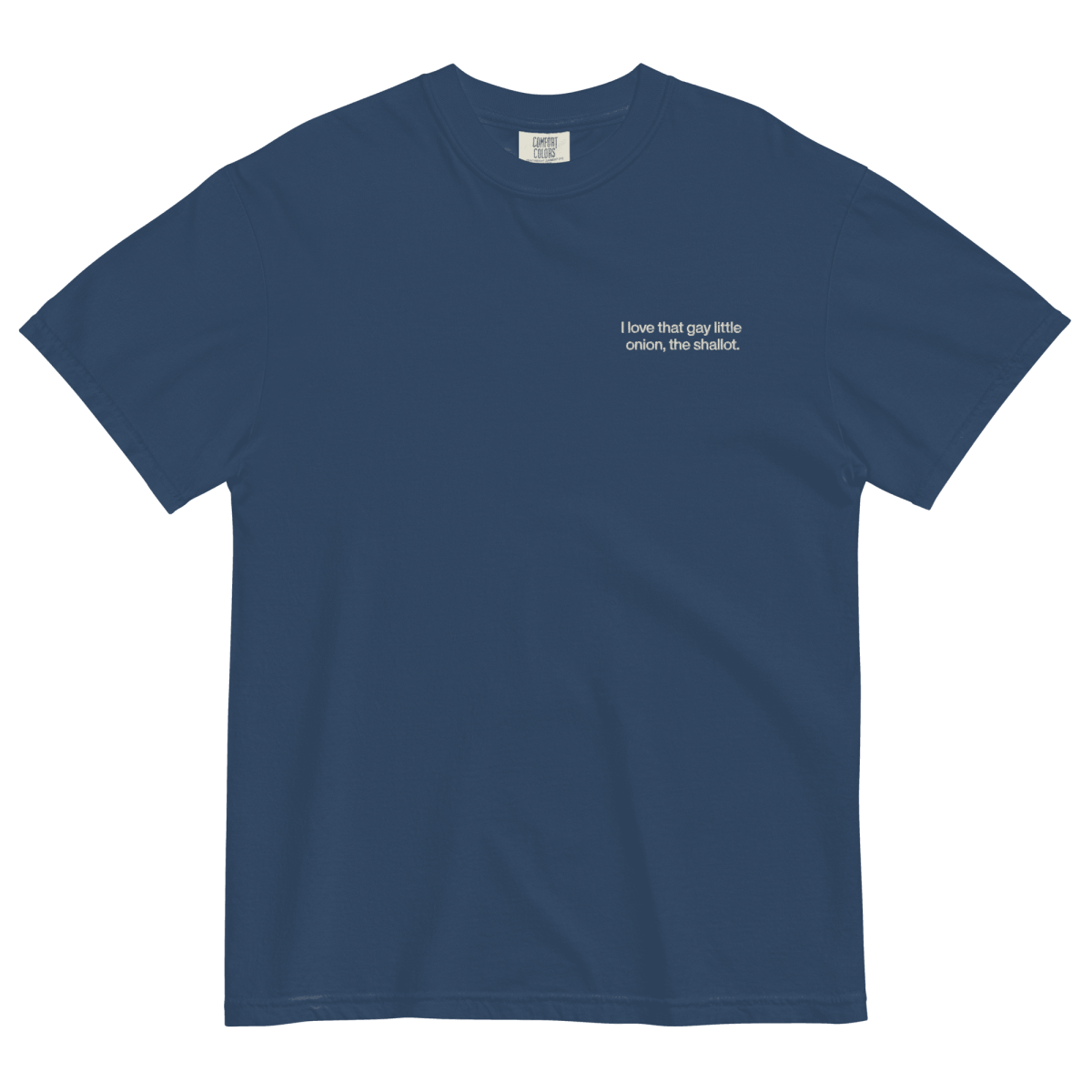 I love that gay little onion, the shallot. Embroidered T-Shirt