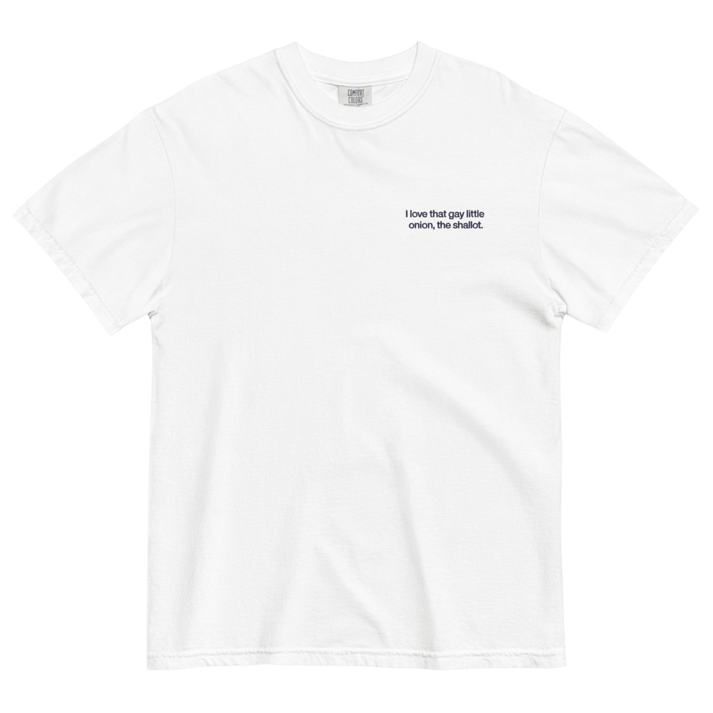 I love that gay little onion, the shallot. Embroidered T-Shirt