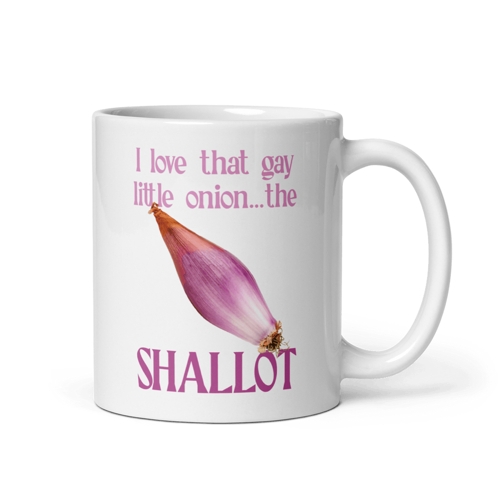 I love that gay little onion...the shallot Mug
