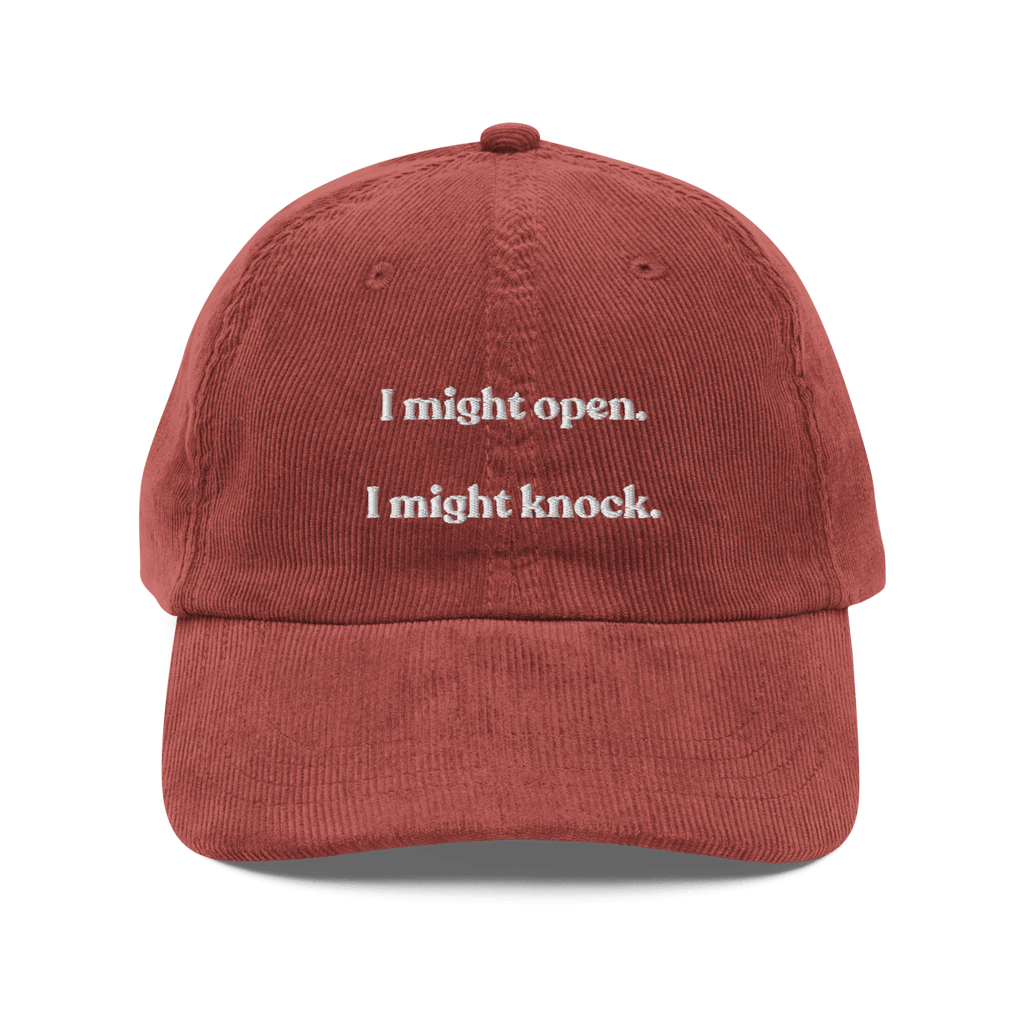 I Might Open - I Might Knock Embroidered Hat