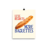 Less Regrets, More Baguettes Poster