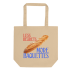 Less Regrets, More Baguettes Tote Bag