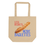 Less Regrets, More Baguettes Tote Bag