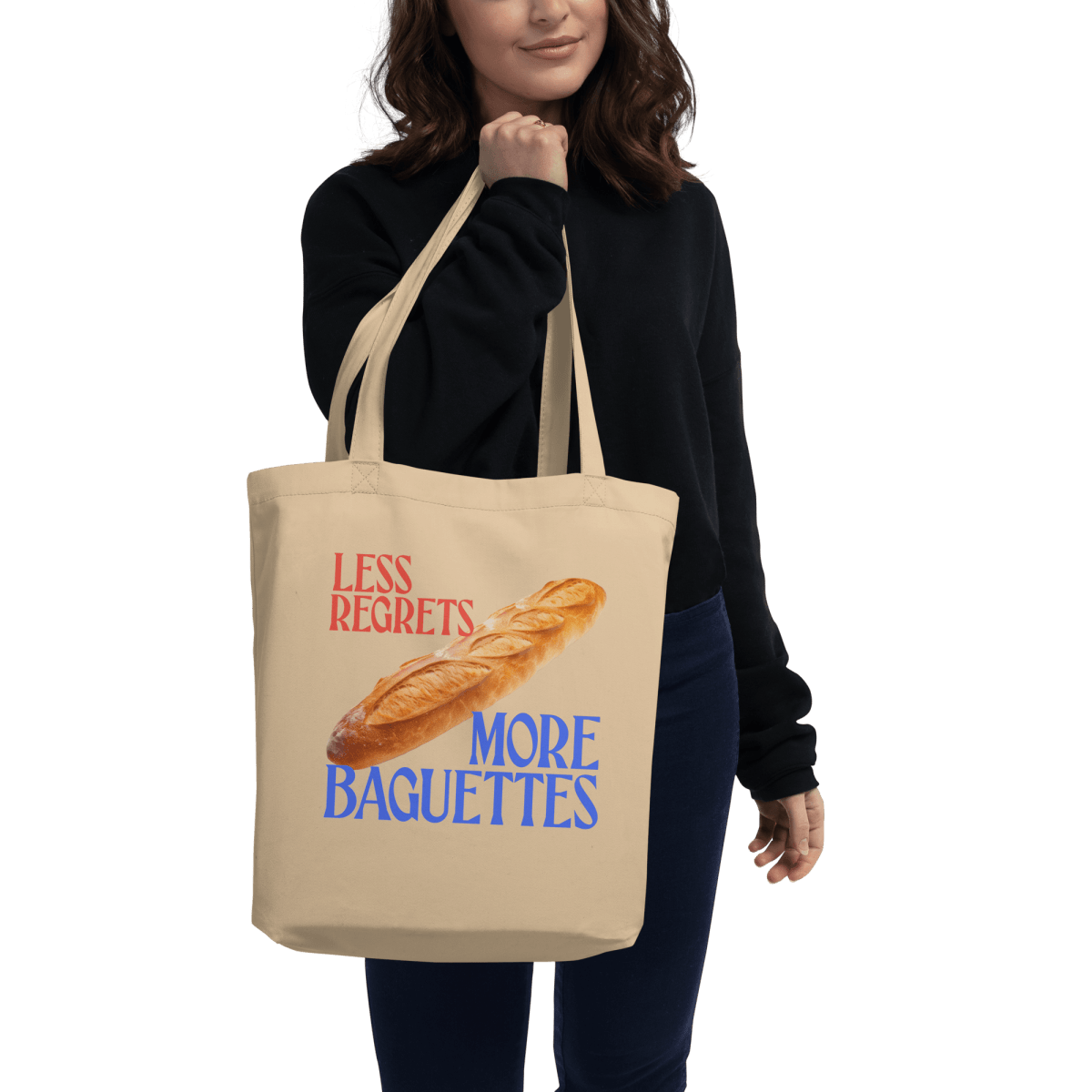 Less Regrets, More Baguettes Tote Bag
