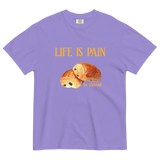 Life is Pain (au chocolat) T-Shirt