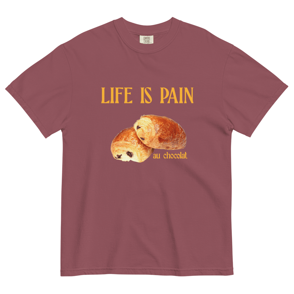 Life is Pain (au chocolat) T-Shirt