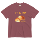 Life is Pain (au chocolat) T-Shirt