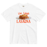 Live, Laugh, Lasagna T-Shirt