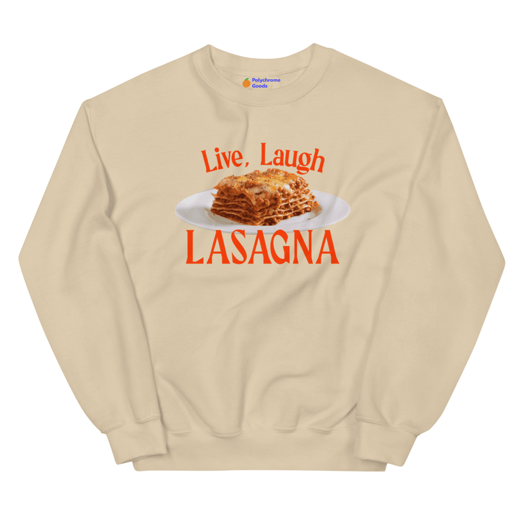 Live, Laugh, Lasagna