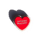 Nothing Matters Magnet by Adam JK x Third Drawer Down