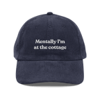 Mentally I'm At The Cottage Hat