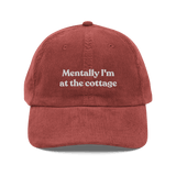 Mentally I'm At The Cottage Hat