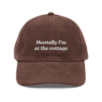 Mentally I'm At The Cottage Hat