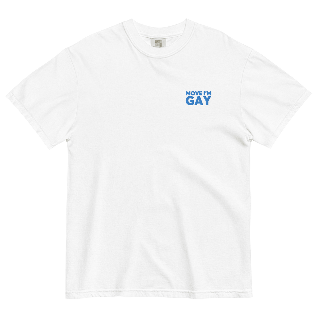 Move I'm GAY Embroidered Shirt for Pride
