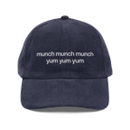 munch munch munch yum yum yum Embroidered Hat