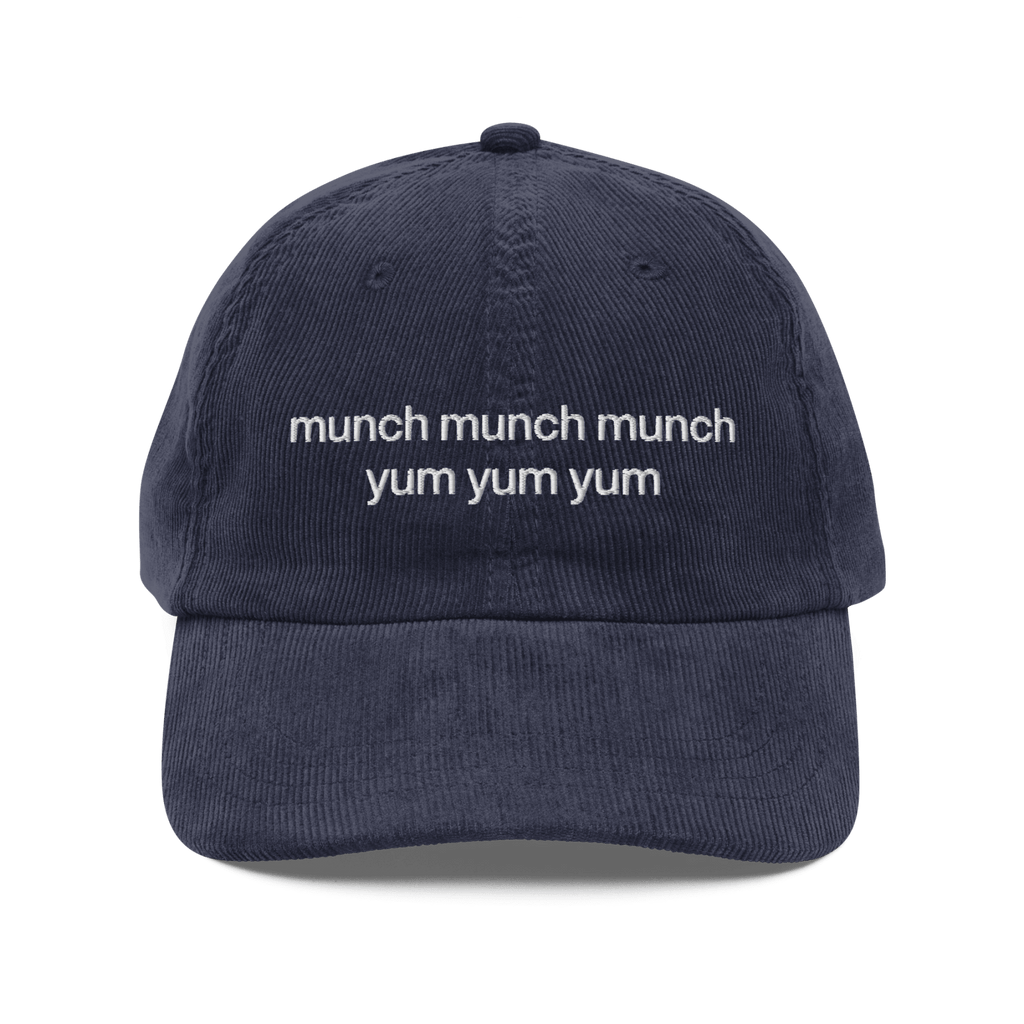 munch munch munch yum yum yum Embroidered Hat
