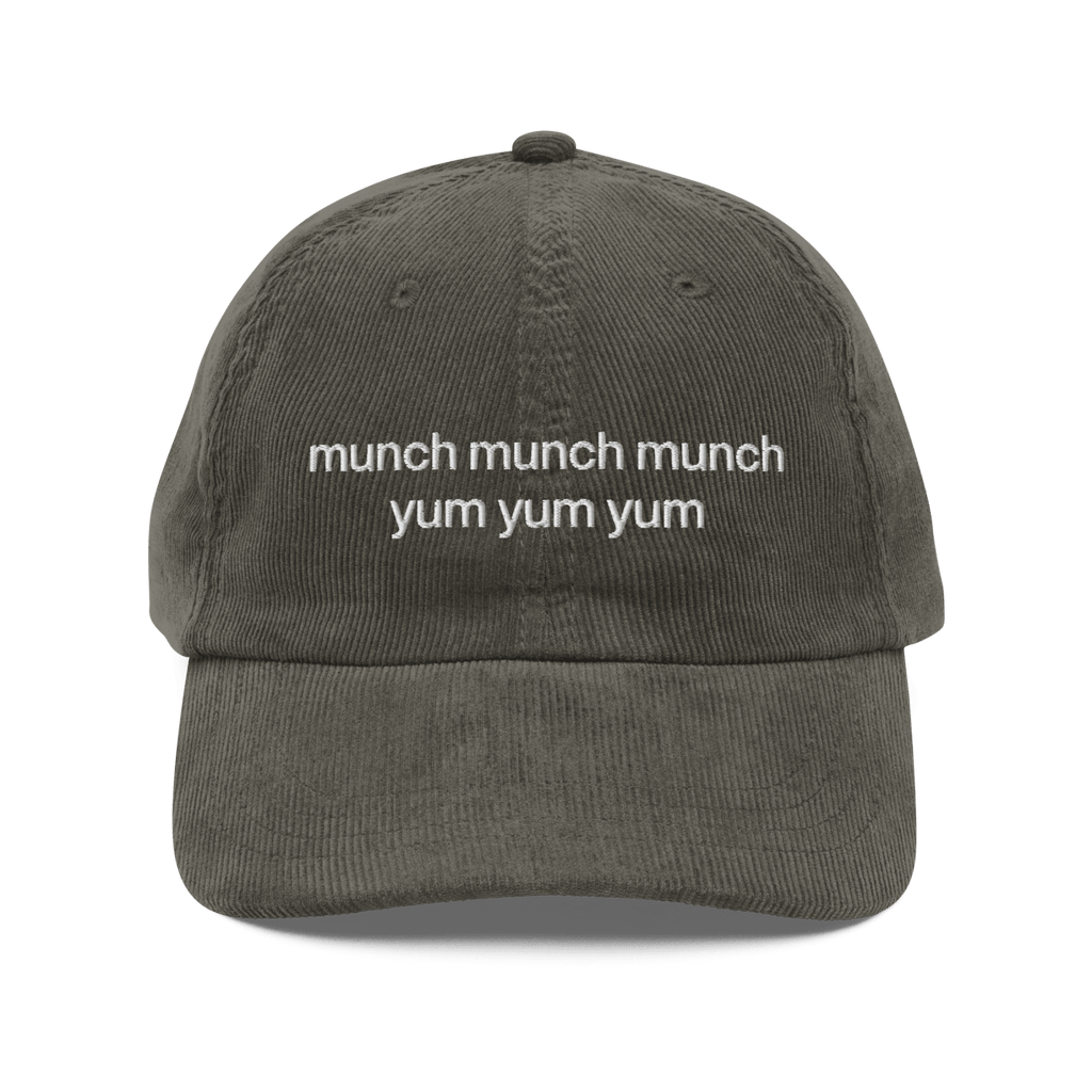 munch munch munch yum yum yum Embroidered Hat