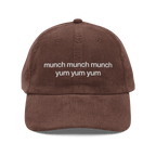 munch munch munch yum yum yum Embroidered Hat