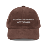 munch munch munch yum yum yum Embroidered Hat