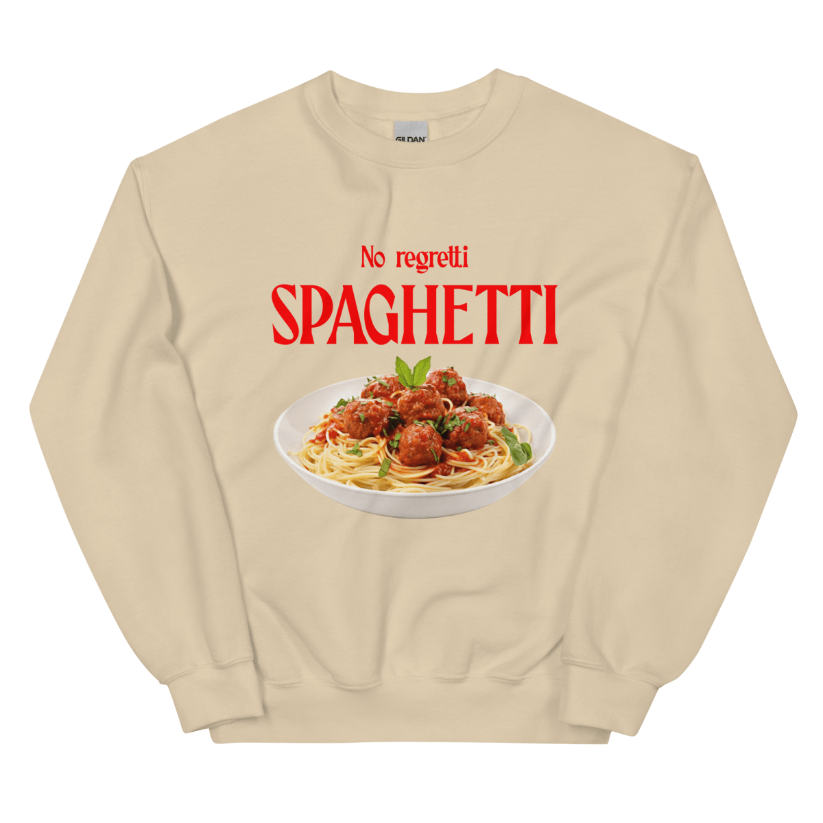 No Regretti Spaghetti Sweatshirt