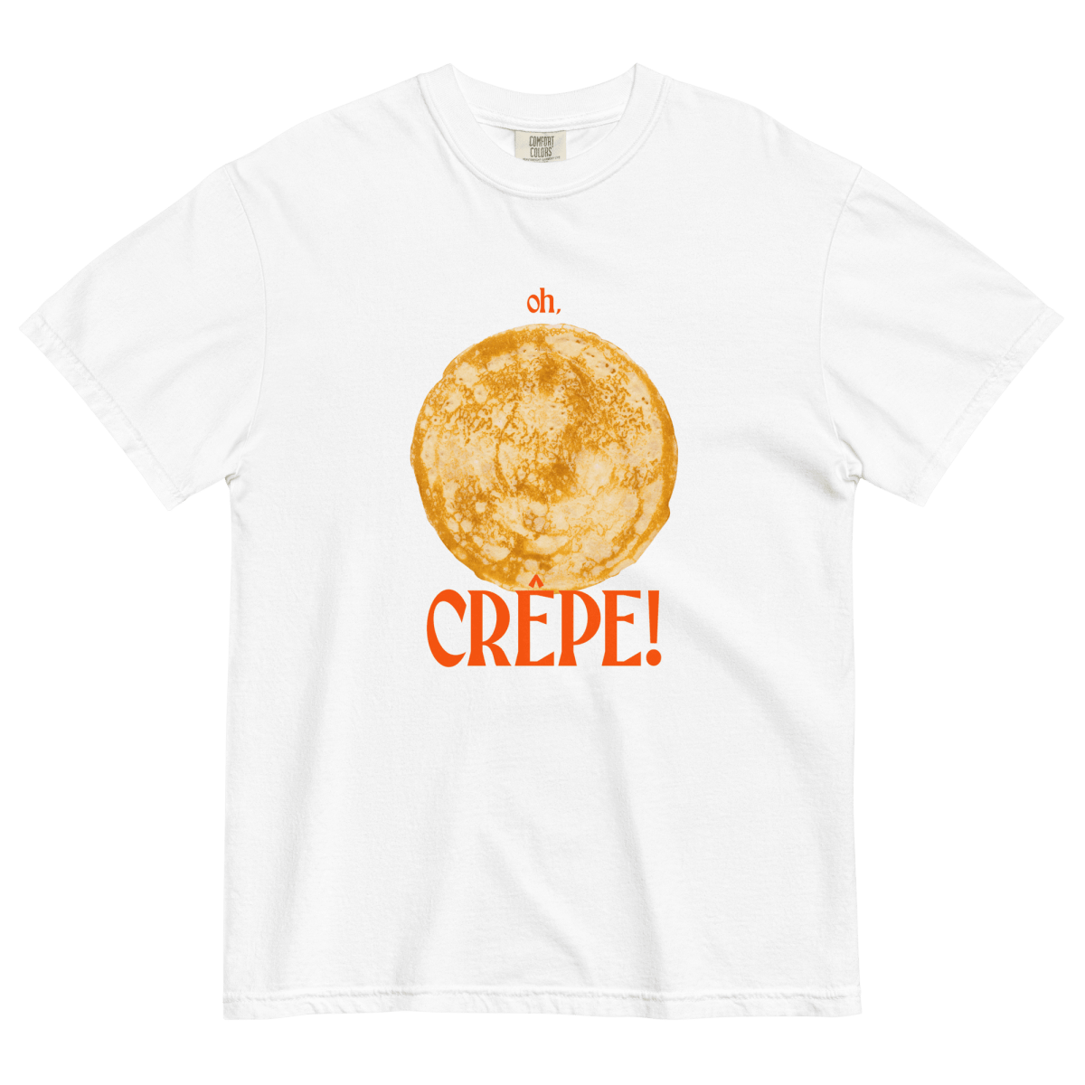 Oh, CREPE! T-shirt