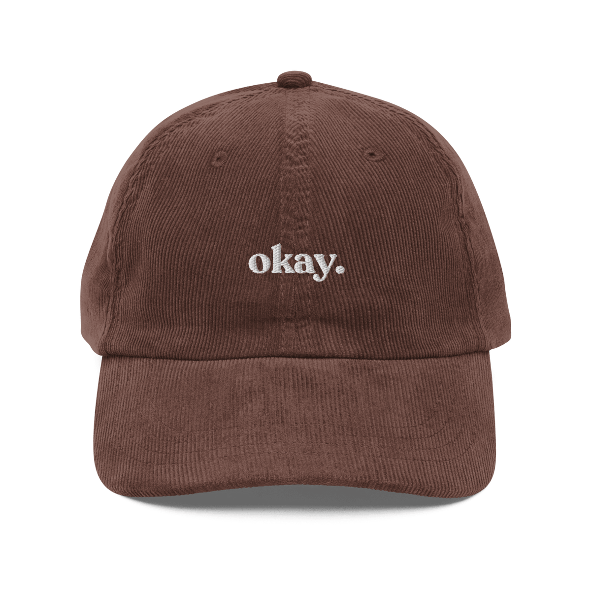 Okay. Embroidered Corduroy Hat