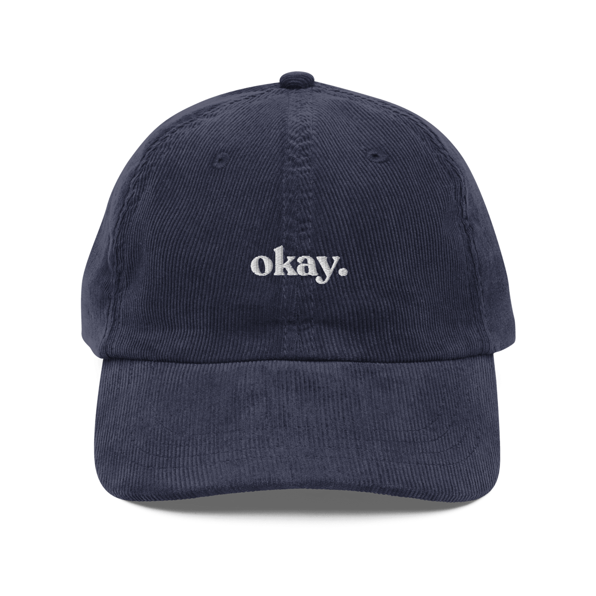 Okay. Embroidered Corduroy Hat