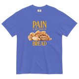 Pain Is Just French For Bread Shirt