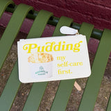Pudding My Self-Care First Mini Clutch