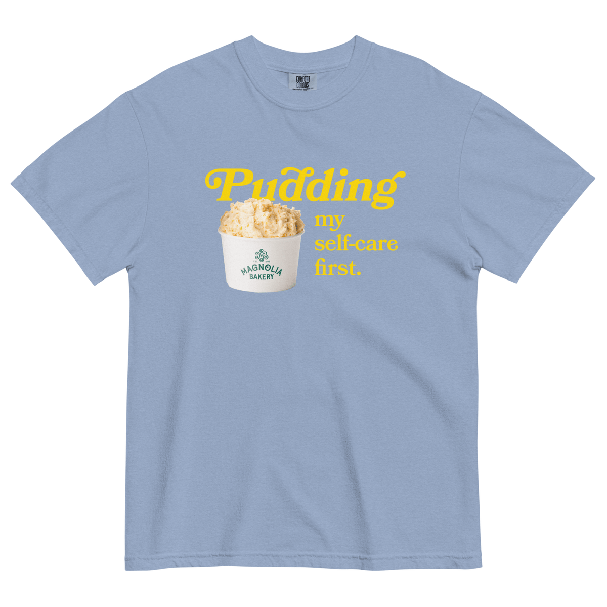 Pudding My Self-Care First T-Shirt Washed Denim